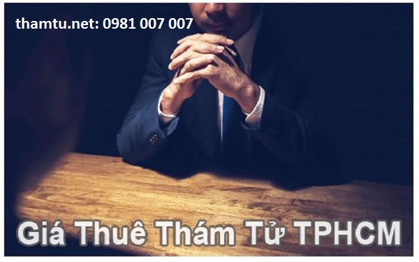 gia-thue-tham-tu-tu-tphcm giá thuê thám tử tư tphcm